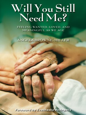 cover image of Will You Still Need Me?